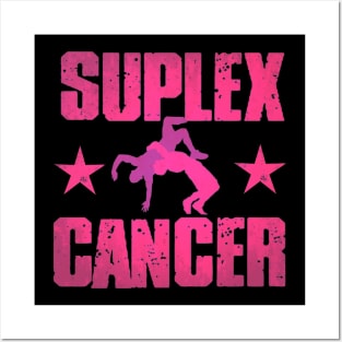 Suplex Cancer Posters and Art